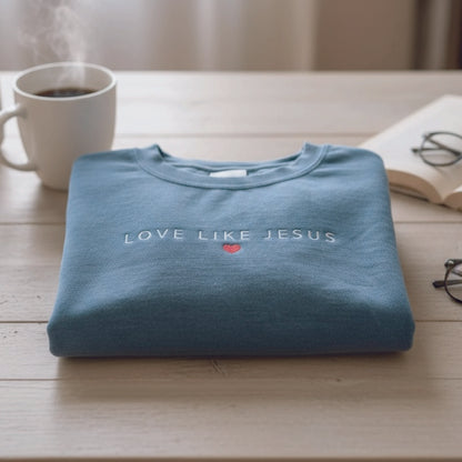 Love Like Jesus - Comfort Colors